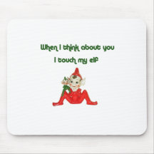 When I Think About You... Mousepad