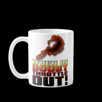 When In Doubt Throttle Out Dirt Bike Motocross Mug mugs
