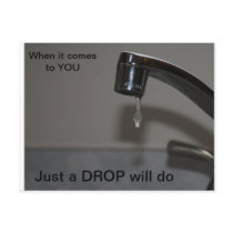 When it comes to YOU just a DROP will do Post Card