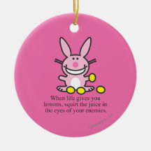 When Life Gives You Lemons Ornaments