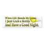 When Life Hands Me Lemons Bumper Stickers