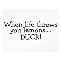When Life Throws You Lemons Duck 2 Custom Announcements