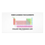When Looking For Elements Follow The Periodic Law photo cards