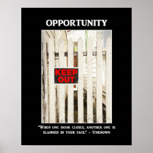 when-one-door-is-closed-another-one-is-slammed-in poster