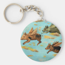 When Pigs Fly Keychain