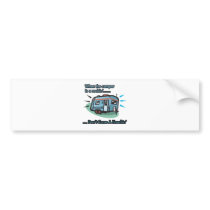 When the camper is a rockin' bumper stickers