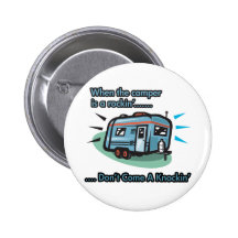 When the camper is a rockin' pinback button