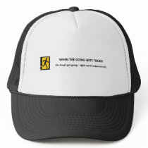 when-the-going-gets-tough-the-tough-get-going mesh hat