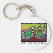 When Ur Fly Is down Funny Psychiatry Gifts & Tees Key Chains