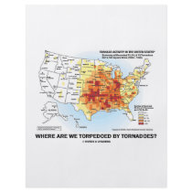 Where Are We Torpedoed By Tornadoes?