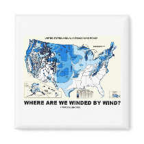 Where Are We Winded By Wind? (Wind Power)