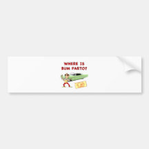 Where is Bum Farto? Bumper Stickers