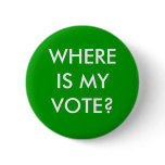WHERE IS MY VOTE? PIN