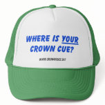 Where is YOUR Crown Cue?  Ball Cap hats