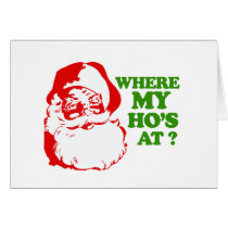 WHERE MY HO'S AT?