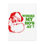 Where my ho's at?