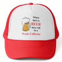 Where there is Beer - Waste Collector Mesh Hats