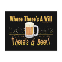 Where There's A Will, There's a Beer!