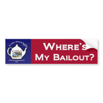 Where's My Bailout Bumper Sticker