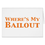 Where's My Bailout Gifts Cards