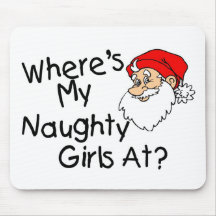 Wheres My Naughty Girls At Mouse Pads