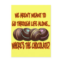 WHERE'S THE CHOCOLATE