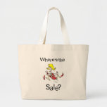 where's the sale bag