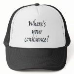 Where's Your Conscience? Cap hats