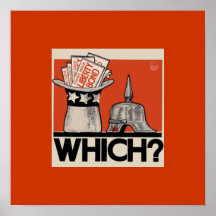 "Which?: Liberty Bond WW1" Poster