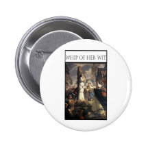 WHIP OF HER WIT -Jeanne au bucher Pin