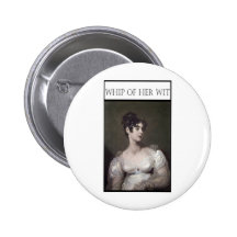 WHIP OF HER WIT PINBACK BUTTONS