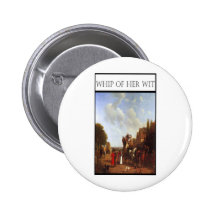 WHIP OF HER WIT- Portsmouth Road Buttons