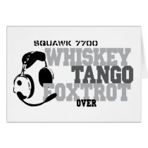 Whiskey Tango Foxtrot - Aviation Humour
