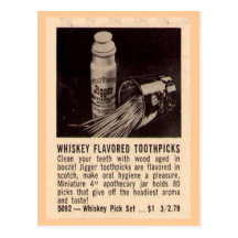 "Whisky Toothpicks" Postcard