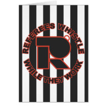 Whistle While You Work Card