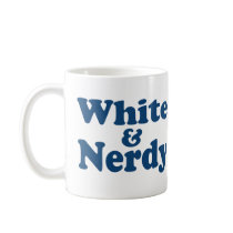 White and Nerdy Mugs