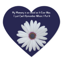 White Daisy - My Memory's as Good as Ever Heart Stickers
