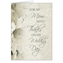 White Floral Mom  Wedding Day Thank You Card