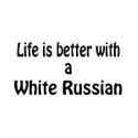White Russian t-shirts