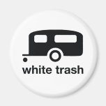 White Trash trailer icon - trailer park Refrigerator Magnets