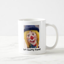 whiteface, Quit Clowning Around! Coffee Mug