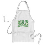 Who All Seen Da Leprechaun Say Yeah Meme Aprons