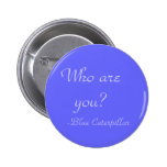 Who are you? buttons