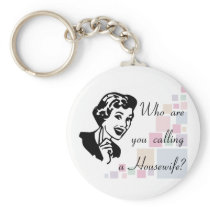 Who are you calling a Housewife?