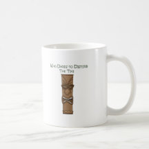 Who Dares to Disturb the Tiki Mug