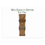 Who Dares to Disturb the Tiki Post Cards