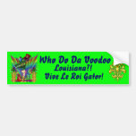Who Do Da Voodoo Louisiana Gator 30 Colours Bumper Stickers
