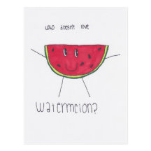 Who doesn't love WATERMELON? Post Card