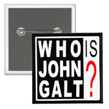 Who Is John Galt? Button