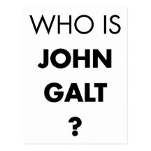 Who Is John Galt? The Question Postcards